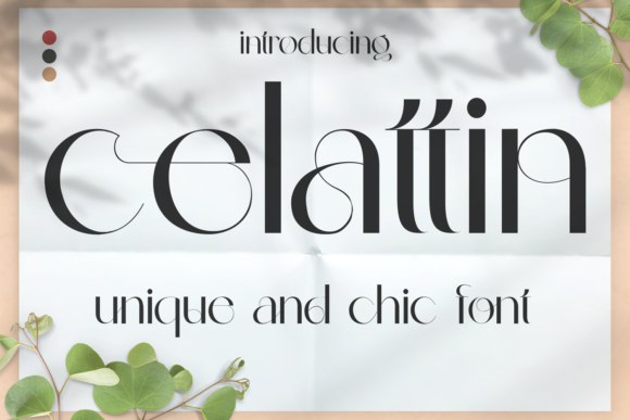 Celattin: An Elegant Serif Font for Makers