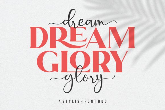 Dream Glory: A Maker’s Review of This Stunning Duo Font