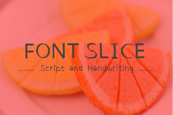 Font Slice: A Handwritten Font for Campaigns