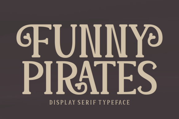 Funny Pirates: A Chic Serif Font for Branding