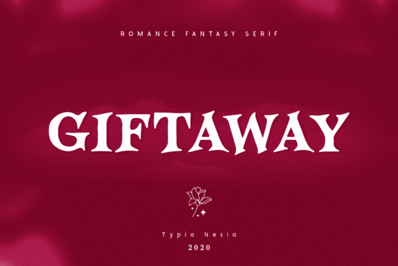 Giftaway: The Bold Serif Font for Luxury Branding