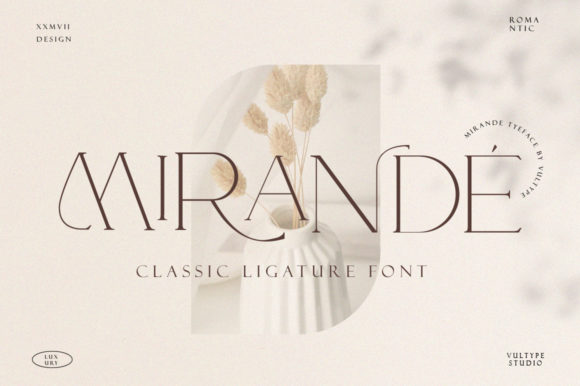 Mirande: The Elegant Serif Font for Campaigns
