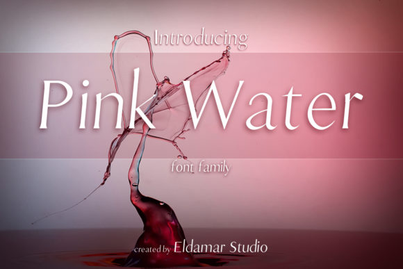 Pink Water: A Stylish Serif Font for Campaigns