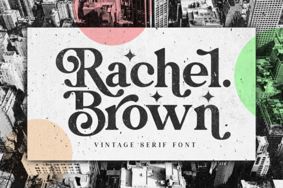 Rachel Brown: A Stylish Serif Font That Elevates Small Business Branding